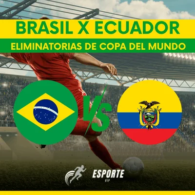 Brasil x Ecuador se enfrentan jueves, 5, en las Eliminatorias Sudamericanas de Copa del Mundo. Brasil x Ecuador