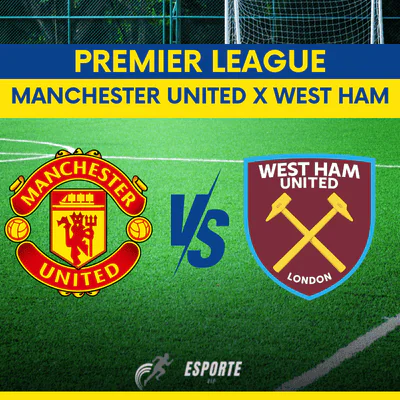 Manchester United vs West Ham
