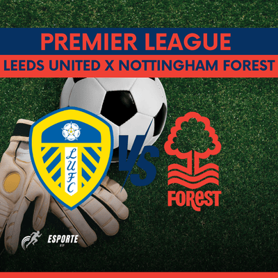 Leeds United vs Nottingham Forest